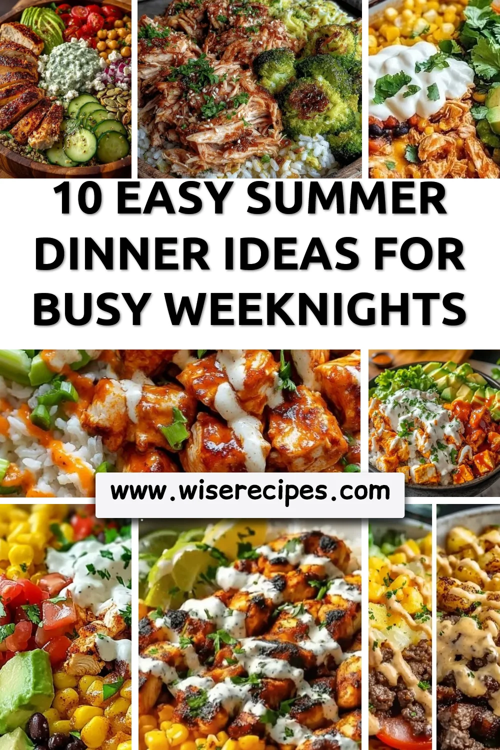 10 easy summer dinner ideas for busy weeknights with delicious recipes.