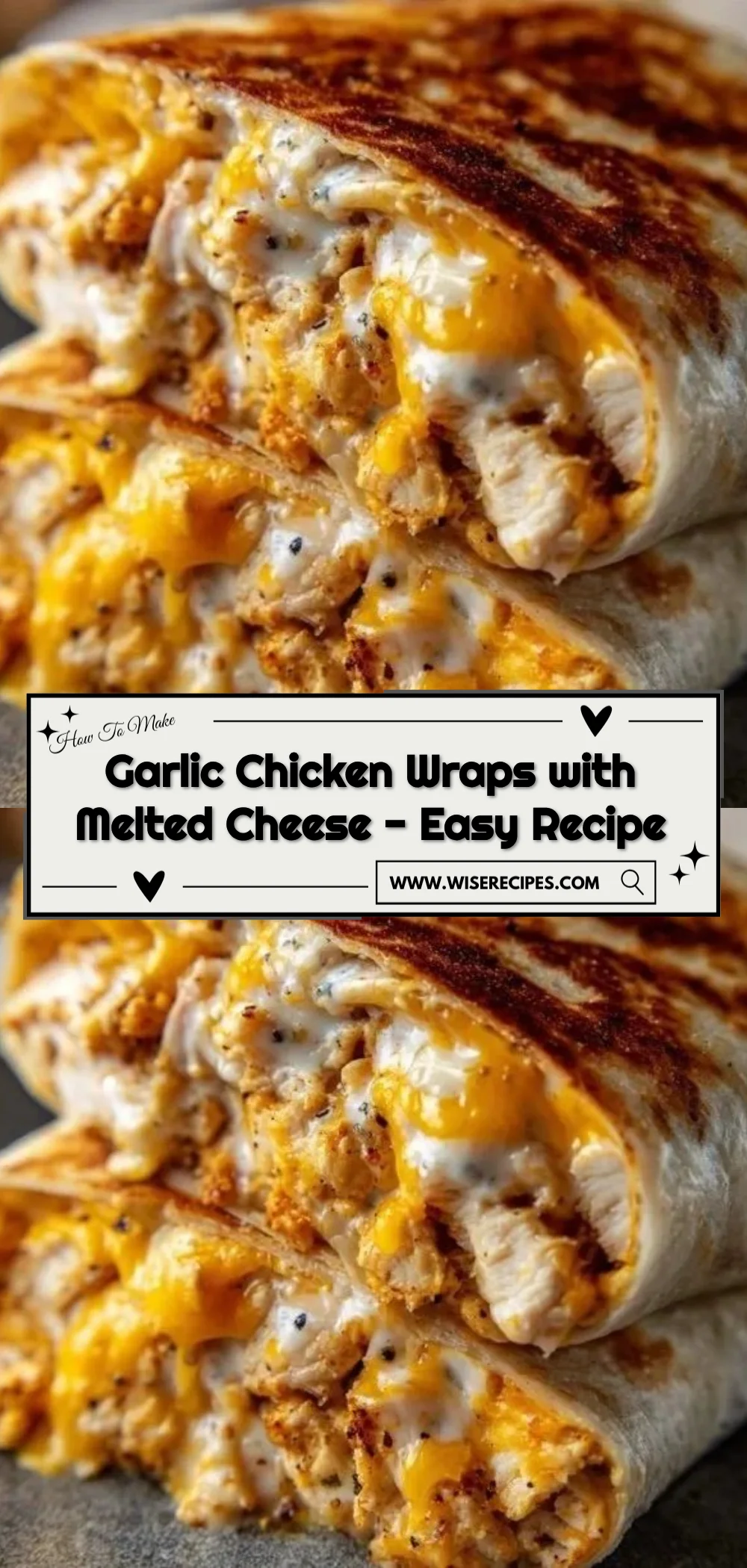 Garlic chicken wraps with melted cheese, an easy recipe for a tasty meal.