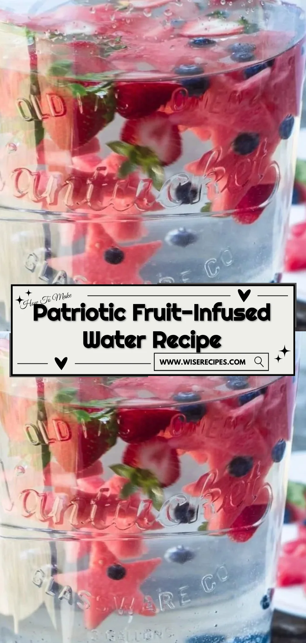Refreshing patriotic fruit-infused water with berries and herbs for summer.